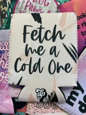 Fetch Me a Cold One Can Cooler